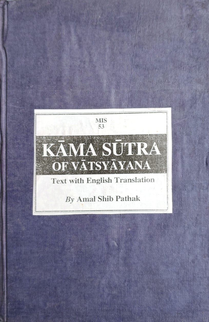 Kamasutra of Vatsyayana (Sanskrit Text with English Translation)(An Old and Rare Book)